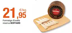 BonpreuEsclat Boffard formatge d'ovella reserva oferta