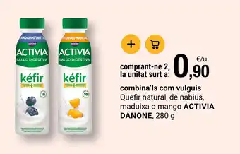Activia danone Quefir natural, de nabius, maduixa o mango