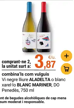 BonpreuEsclat Aladelta Vi negre lieure o blanc xarel lo blanc mariner DO Penedès oferta