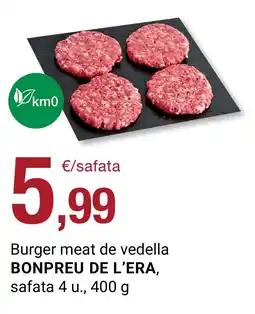BonpreuEsclat Bonpreu de l'era burger meat de vedella oferta