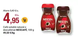 BonpreuEsclat Nescafe classic cafe soluble natural o descafeinat oferta