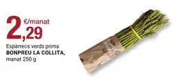 BonpreuEsclat La Collita espàrrecs verds prims oferta