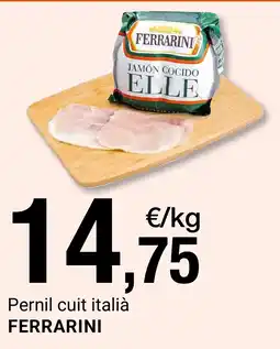 BonpreuEsclat Ferrarini pernil cuit italià oferta