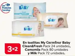 Carrefour My Carrefour Baby Clean&Fresh Pack 24 unidades, Camomila Pack 80 unidades y Milk oferta