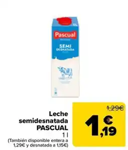 Carrefour Leche semidesnatada PASCUAL oferta