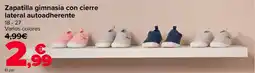 Carrefour Zapatilla gimnasia con cierre lateral autoadherente oferta