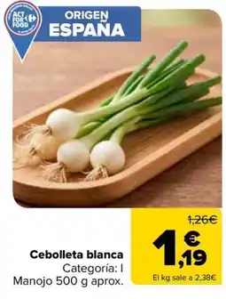 Carrefour Cebolleta blanca oferta