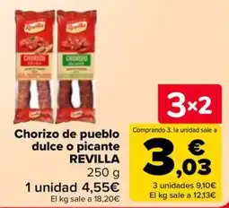 Carrefour Revilla chorizo de pueblo dulce o picante oferta