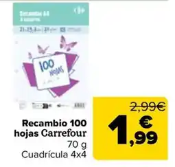 Carrefour Carrefour recambio 100 hojas oferta