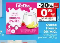 Dia Supermercados Dia Lactea queso fresco burgos 0% m.g. oferta