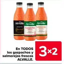 Carrefour Alvalle en todos los gazpachos y salmorejos frescos oferta