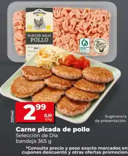 Dia Supermercados Selección de Dia carne picada de pollo oferta