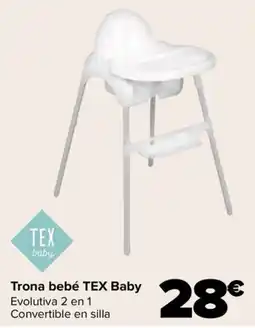 Carrefour Tex baby trona bebé tex baby oferta