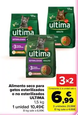 Carrefour ultima alimento seco para gatos esterilizados o no esterilizados oferta