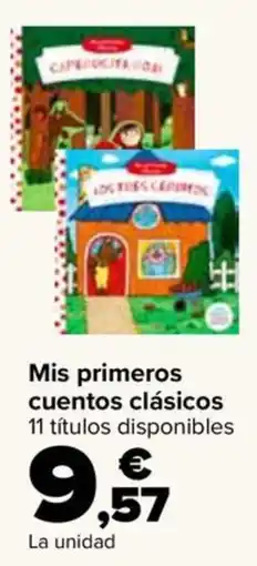 Carrefour Mis primeros cuentos clásicos oferta