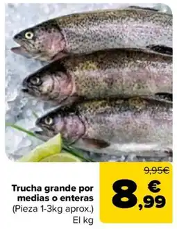 Carrefour Trucha grande oferta