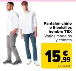 Carrefour hombre TEX Pantalón chino o 5 bolsillos oferta