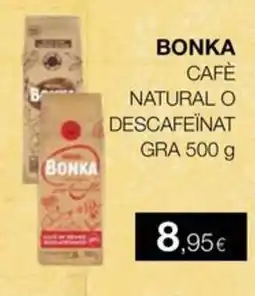 Plusfresc Bonka café natural o descafeïnat oferta