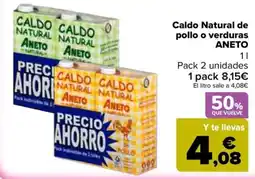 Carrefour Aneto caldo natural de pollo o verduras oferta