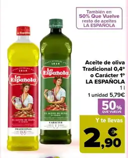 Carrefour La Española aceite de oliva tradicional 0,4° o carácter 1° oferta
