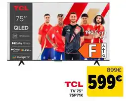 Carrefour Tcl tv 75" 75p71k oferta