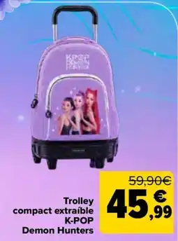 Carrefour K-POP Demon Hunters Trolley compact extraíble oferta