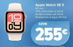 Carrefour Apple Watch SE 3 40 mm oferta