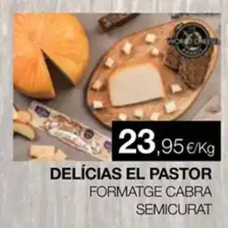 Plusfresc Delícias El Pastor formatge cabra semicurat oferta
