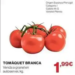 Hipercor Origen - tomaquet branca oferta