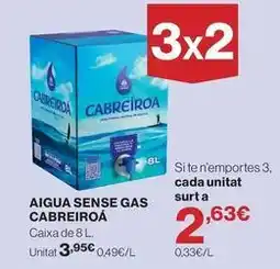 Hipercor Cabreiroa - aigua sense gas oferta