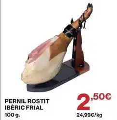 Hipercor Frial - pernil rostit iberic oferta