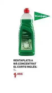 El Corte Inglés El corte inglés - rentaplats a ma concentrat oferta