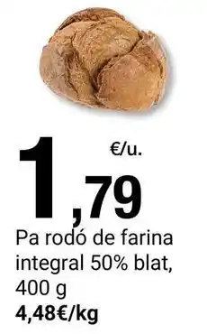 BonpreuEsclat Pa rodo de farina integral 50% blat oferta
