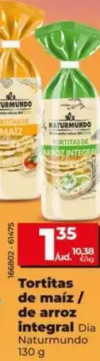 Dia Dia naturmundo - tortitas de maíz/ de arroz integral oferta