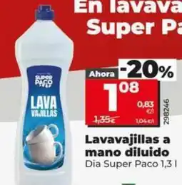 Dia Dia super paco - lavavajillas a mano diluido oferta
