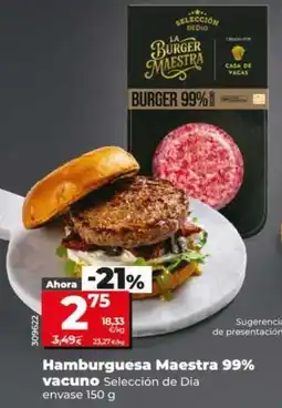 Dia Seleccion de dia - hamburguesa maestra 99% vacuno oferta