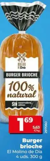 Dia El molino de dia - burger brioche oferta
