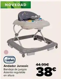 Carrefour Asalvo - andador jurassic oferta