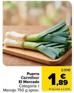 Carrefour Carrefour el mercado - puerro oferta