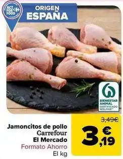 Carrefour Carrefour el mercado - jamoncitos de pollo oferta