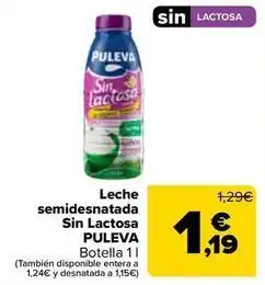 Carrefour Puleva - leche semidesnatada sin lactosa oferta