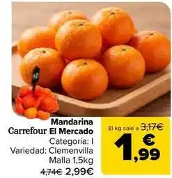 Carrefour Carrefour el mercado - mandarina oferta