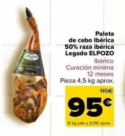 Carrefour Legado elpozo - paleta de cebo ibérica 50% raza ibérica oferta