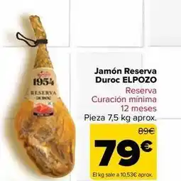 Carrefour Elpozo - jamón reserva duroc oferta