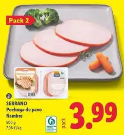 Lidl Serrano - pechuga de pavo fiambre oferta