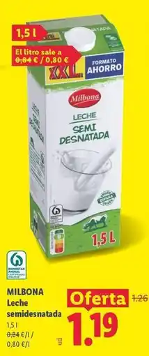 Lidl Milbona - leche semidesnatada oferta
