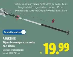 Lidl Parkside - tijera telescópica de poda con sierra oferta