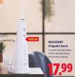 Lidl Nevadent - irrigador bucal oferta