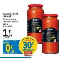 E.Leclerc Eliges - tomate frito oferta