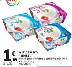 E.Leclerc Eliges - queso fresco oferta